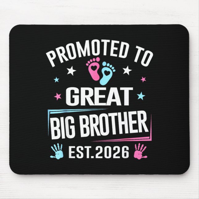 Promoted To Great Big Brother Est 2026  Mouse Pad (Front)