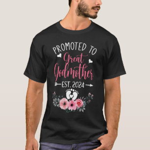 Promoted To Great Godmother Est 2024 Mothers Day T-Shirt