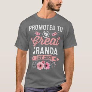 Promoted to Great Granda Est 2022 Grandma Mothers  T-Shirt