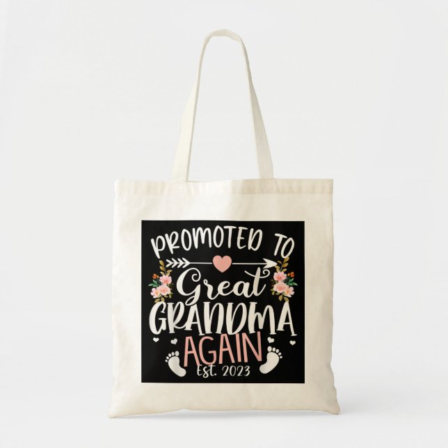 Promoted to Great Grandma Again 2023 Pregnancy Ann Tote Bag (Front)