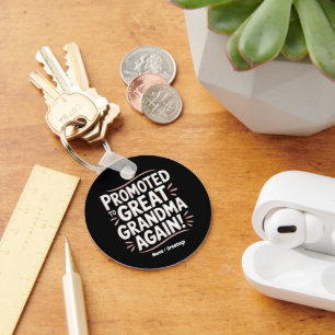 Promoted to Great Grandma Again Fun Pregnancy Gift Keychain