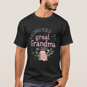Promoted To Great Grandma Est 2023 First Time Gran T-Shirt