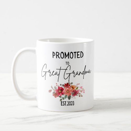 Promoted To Great Grandma Est 2023 Great grandma Coffee Mug