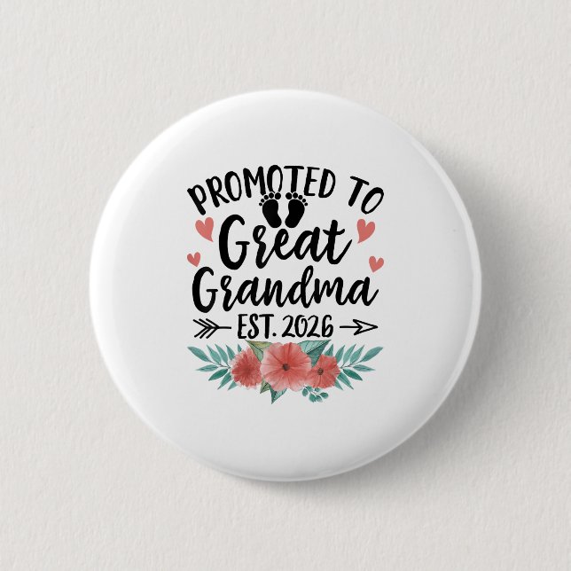Promoted To Great Grandma Est 2026 First Time New  Button (Front)