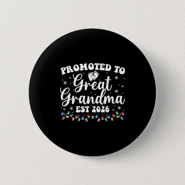 Promoted To Great Grandma Est 2026 First Time New  Button (Front)