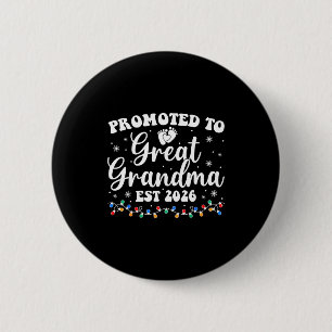 Promoted To Great Grandma Est 2026 First Time New Button