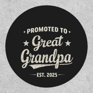 Promoted to Great Grandpa 2025 Family Gift  Patch