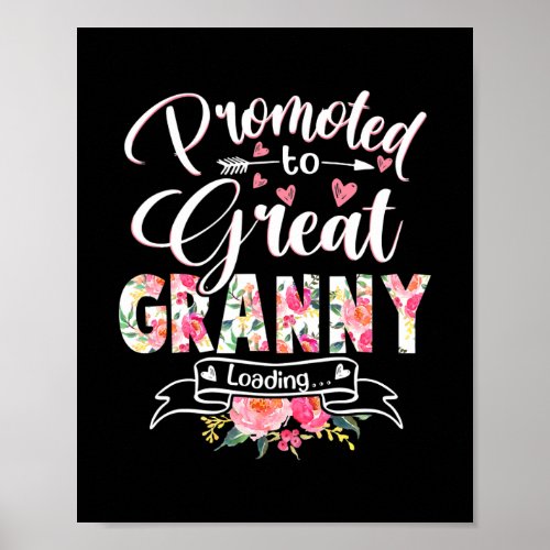 Promoted to Great Granny Est 2022 Floral First Poster
