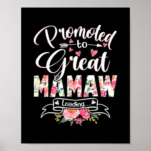 Promoted to Great Mamaw Est 2022 Floral First Poster
