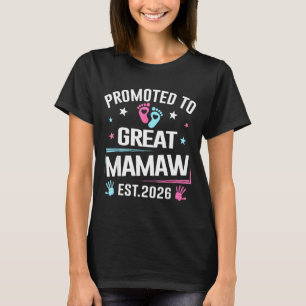 Promoted To Great Mamaw Est 2026 Pregnancy Announc T-Shirt