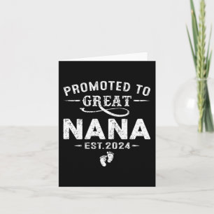 Promoted To Great Nana 2024 Mothers Day First Time Card