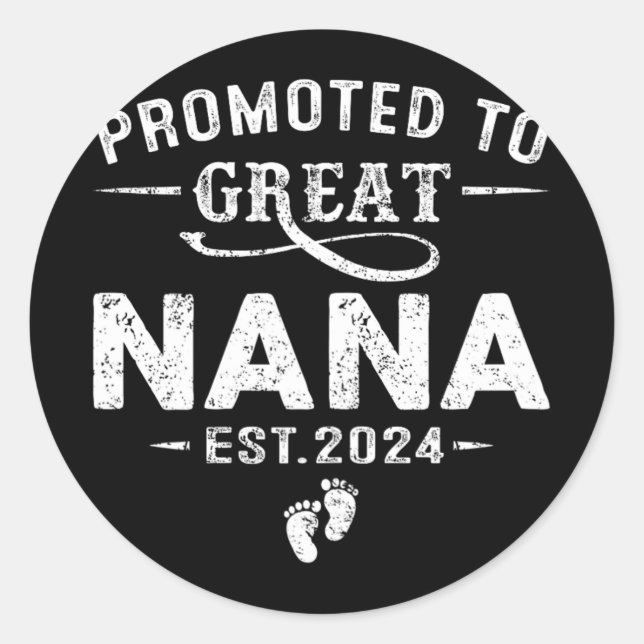 Promoted To Great Nana 2024 Mothers Day First Time Classic Round Sticker (Front)