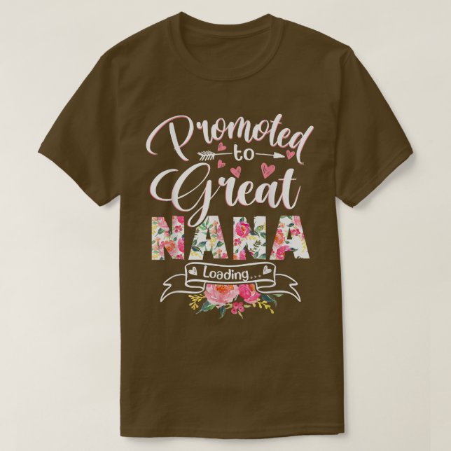 Promoted to Great Nana Est 2022 Floral First Time  T-Shirt (Design Front)