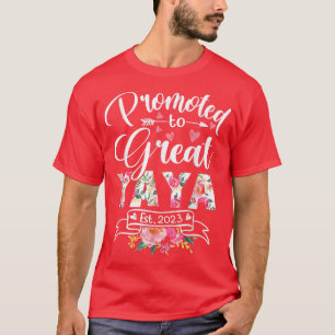 Promoted to Great Yaya Est 2023 Floral First Time  T-Shirt
