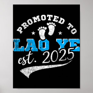 Promoted To Lao Ye Est 2025 Proud New Grandpa Vint Poster