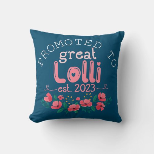 Promoted to Lolli Est 2023 First Time Grandma Throw Pillow