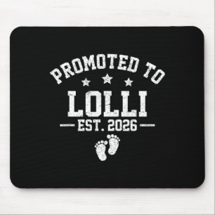 Promoted To Lolli Est 2026 Baby Announcement  Mouse Pad