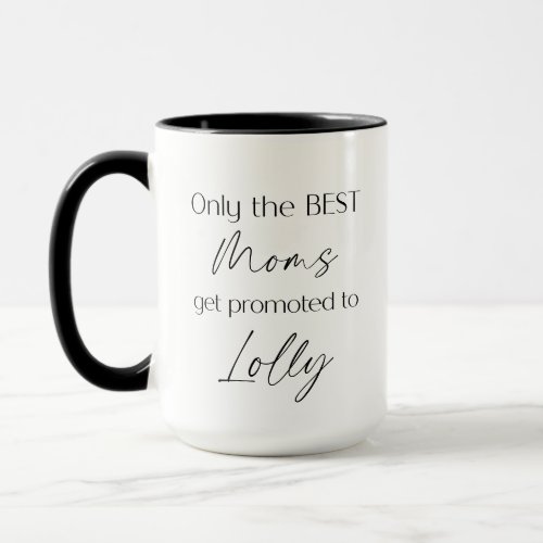 Promoted to Lolly  Grandmother Gift  New Grandma Mug