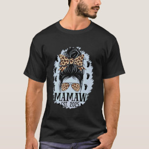 Promoted to Mamaw Est 2025 Soon to be Mamaw Mother T-Shirt