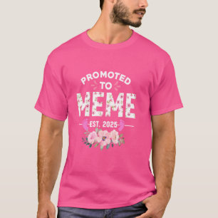Promoted To Meme Est 2025 Gifts First Time Grandma T-Shirt