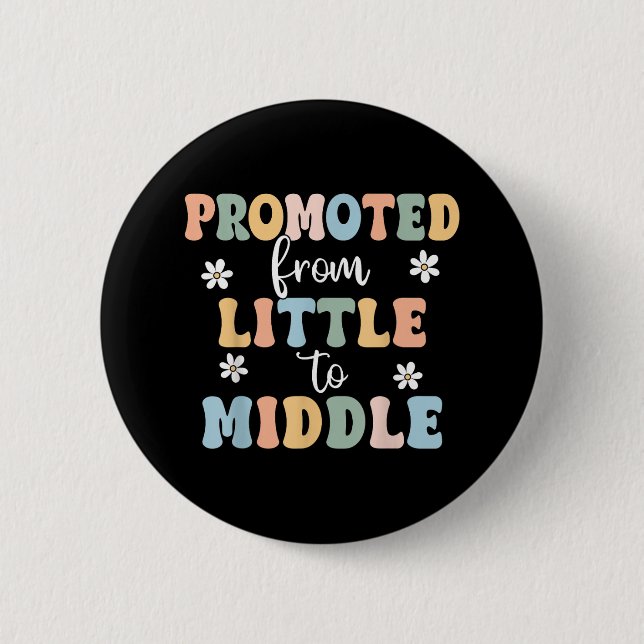 Promoted To Middle Brother Sister Toddler Baby Ann Button (Front)