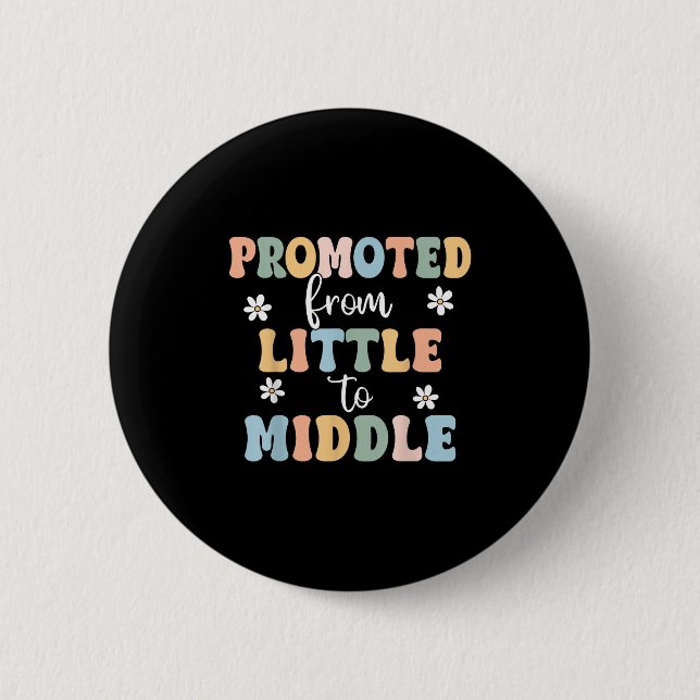 Promoted To Middle Brother Sister Toddler Baby Ann Button (Front)