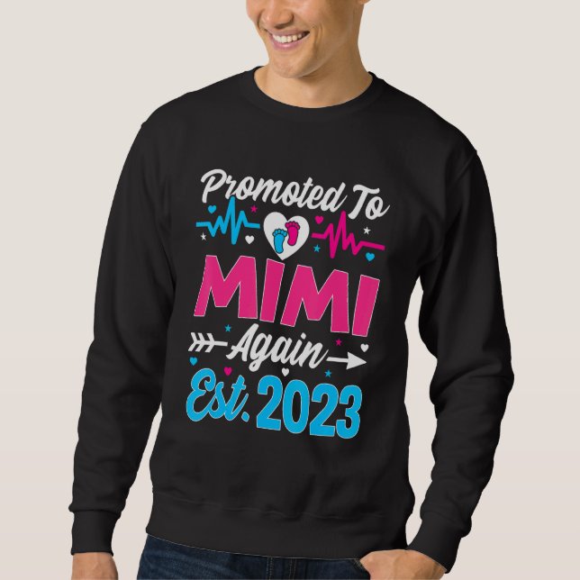 Promoted To Mimi Again 2023 Soon To Be Mom Pregnan Sweatshirt (Front)