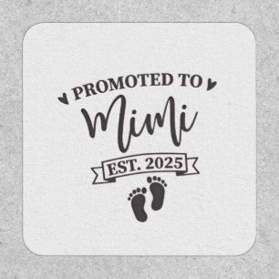 Promoted to Mimi Est. 2025 Grandma-to-be  Patch