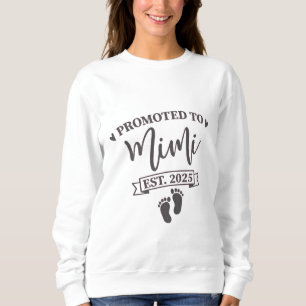 Promoted to Mimi Est. 2025 Grandma-to-be  Sweatshirt