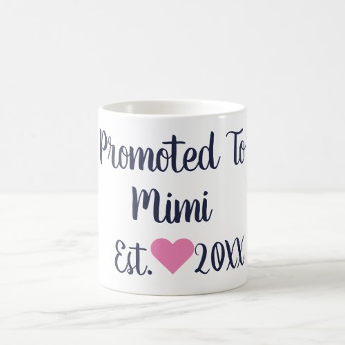 Promoted To Mimi Navy  Bright Pink Mug
