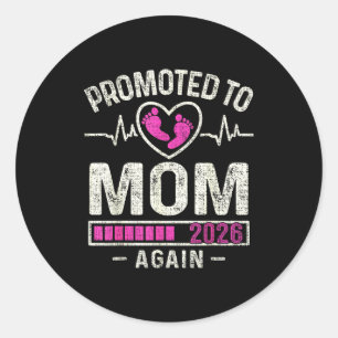 Promoted To Mom Again 2026 Expecting Baby Soon To Classic Round Sticker
