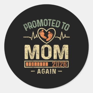 Promoted To Mom Again 2026 Expecting Baby Soon To Classic Round Sticker