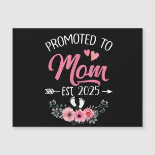 Promoted To Mom Est 2025 Mothers Day First Time