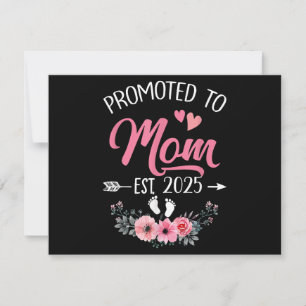 Promoted To Mom Est 2025 Mothers Day First Time