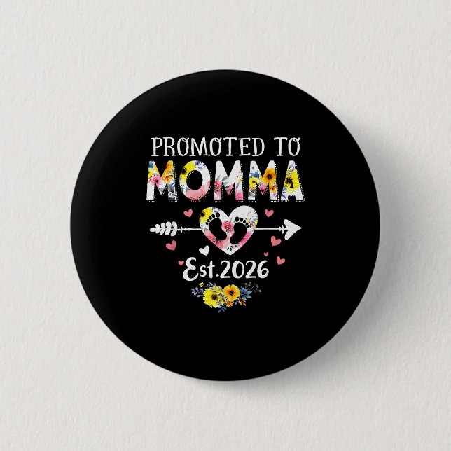 Promoted To Momma 2026 First Time New Grandma Preg Button (Front)