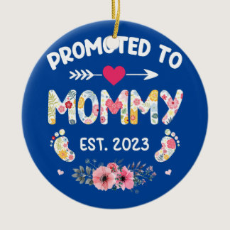 Promoted To Mommy 2023 New Mom 2023  Ceramic Ornament
