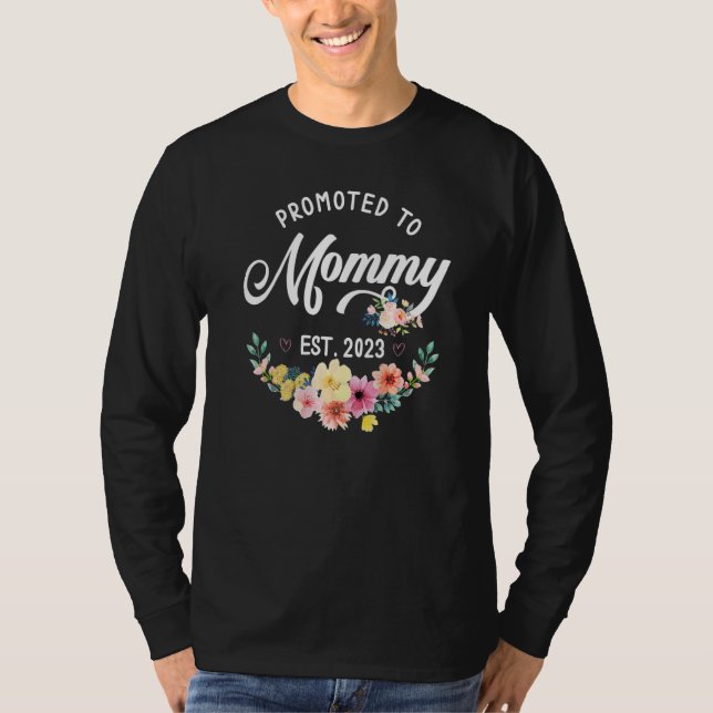 Promoted To Mommy 2023 New Mom 2023 T-Shirt (Front)