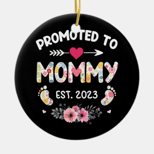 Promoted To Mommy 2023 Soon To be New Mom Ceramic Ornament