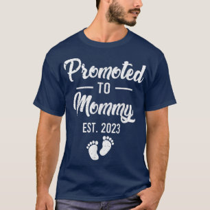promoted to mommy 2023 tshirts, Leveled up to Momm T-Shirt