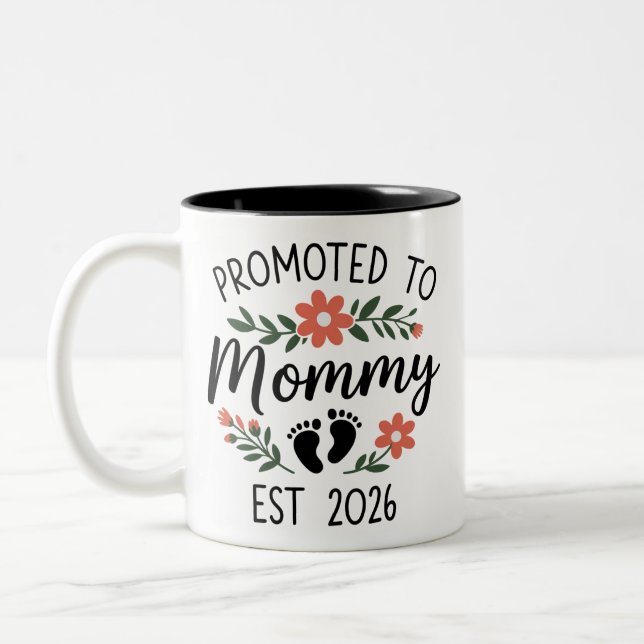 Promoted to Mommy 2026 Funny First Time Pregnancy  Two-Tone Coffee Mug (Left)