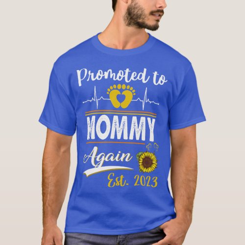 Promoted To Mommy Again 2023 Sunflower New Mommy   T_Shirt