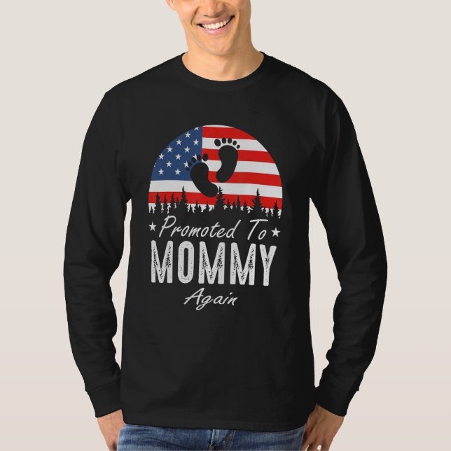 Promoted To Mommy Again 2024 US Flag Father's Day T-Shirt (Front)