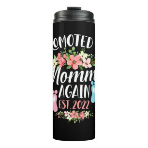 Promoted To Mommy Again Est 2022 Flower Thermal Tumbler