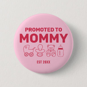 Promoted to Mommy Custom Pink Baby Shower Party Button