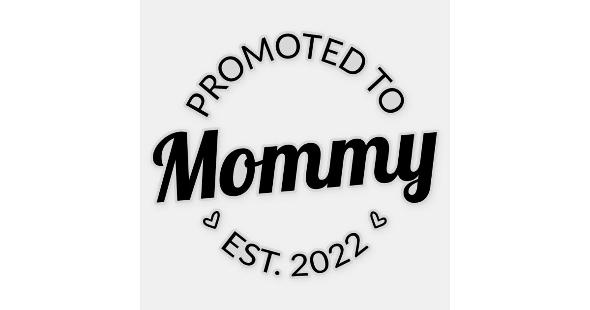 2022 mommy to be quote pictures