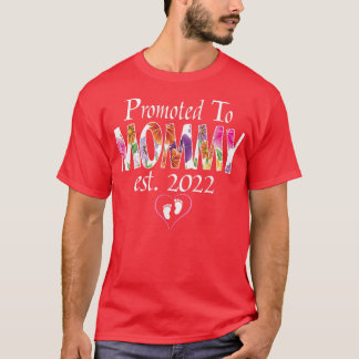 Promoted To Mommy EST 2022 Sunflower New Mother's  T-Shirt