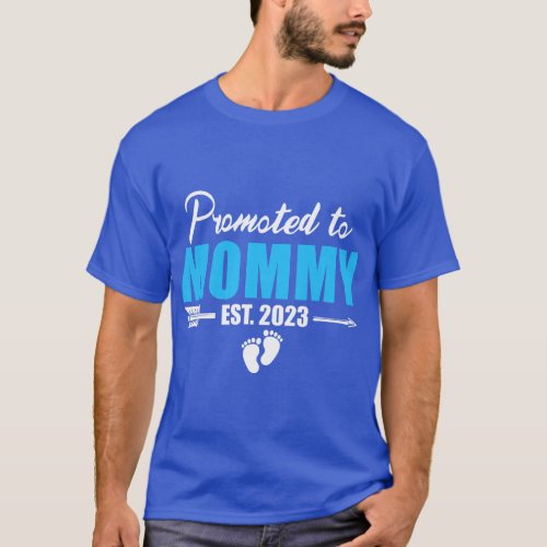 Promoted To Mommy Est 2023 Funny First Time Mommy  T_Shirt