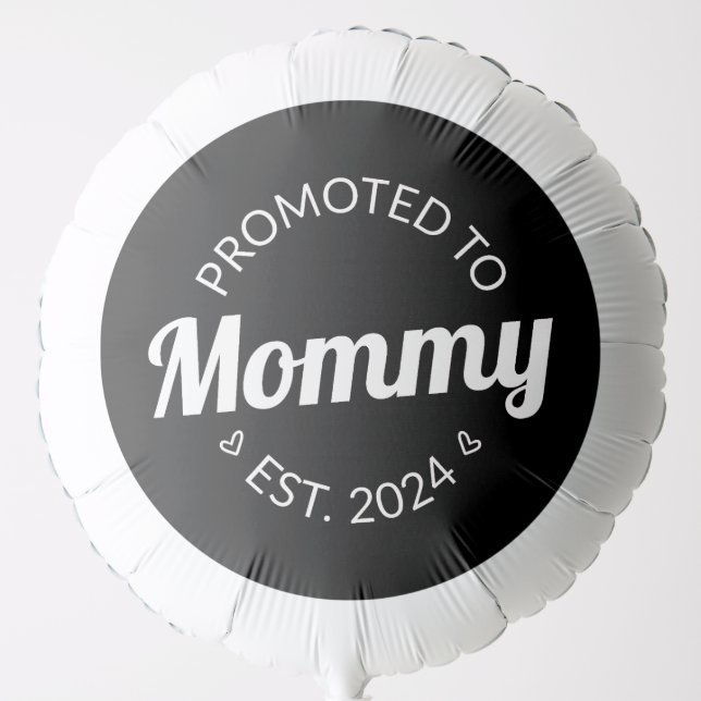Promoted To Mommy Est. 2024 I Balloon (Front)