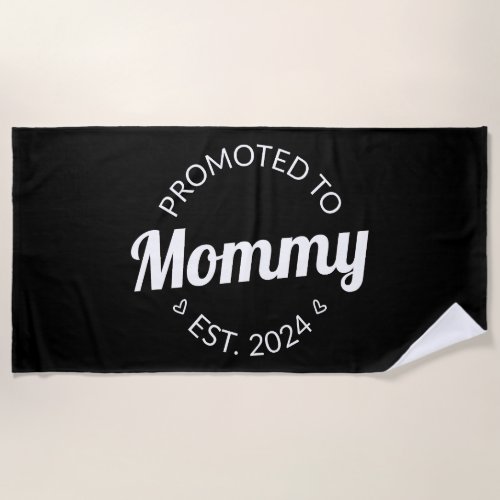 Promoted To Mommy Est 2024 I Beach Towel