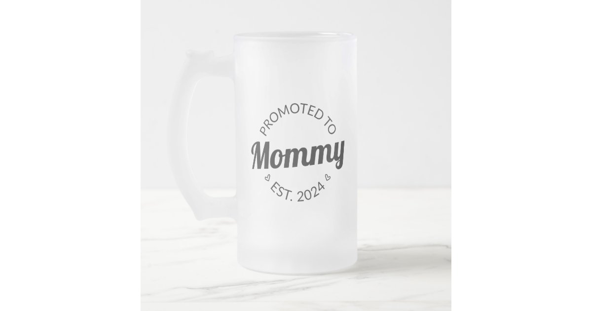 https://rlv.zcache.com/promoted_to_mommy_est_2024_i_frosted_glass_beer_mug-r137eb3e136e04f96847c24ced88a63c0_x76is_8byvr_630.jpg?view_padding=%5B285%2C0%2C285%2C0%5D